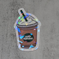 Thumbnail for Good Morning Coffee DieCut Sticker Decal